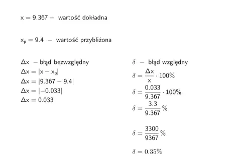Obliczenia błędu względnego dla wartości dokładnej 9.367 i przybliżonej 9.4.