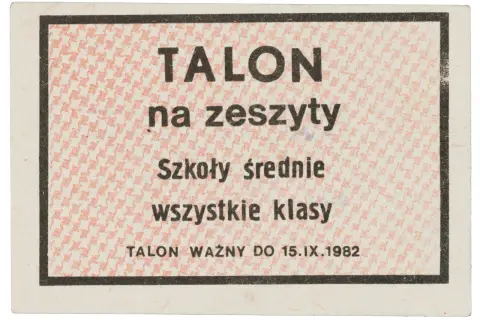 Talon na zeszyty dla szkół średnich, wszystkie klasy. Ważny do 15.IX.1982.