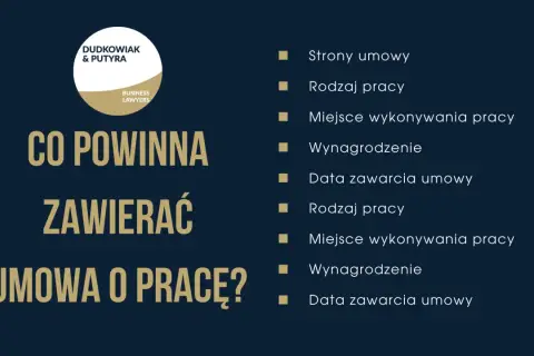 Co powinna zawierać umowa o pracę? Lista kluczowych elementów: strony, rodzaj i miejsce pracy, wynagrodzenie, data zawarcia.