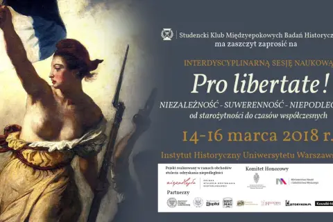 Kobieta z flagą, symbol wolności, na plakacie sesji naukowej "Pro libertate! Wolność to znaczy niepodległość".
