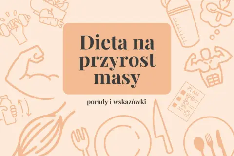 Chcesz wiedzieć, jak przybrać na masie? Grafika pokazuje dietę na przyrost masy, ćwiczenia i zdrowe jedzenie.