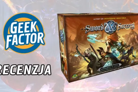 Sword & Sorcery recenzja: czy ta gra planszowa naprawdę zachwyca?