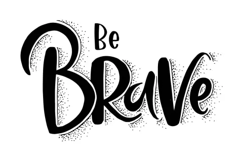 Letras grandes y audaces dicen "Be Brave" para colorear.