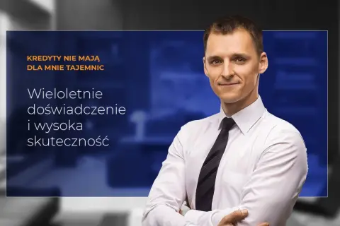 Mężczyzna w białej koszuli i krawacie, z tekstem "Kredyty nie mają dla mnie tajemnic".