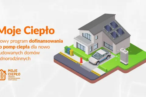 Nowy program "Moje Ciepło" oferuje dofinansowanie do pomp ciepła dla nowo budowanych domów jednorodzinnych.