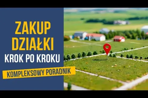 Po zakupie działki budowlanej co dalej? Kluczowe kroki, aby uniknąć problemów