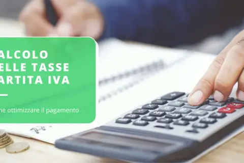 Calcolo tasse partita IVA: scopri i diversi tipi di partita IVA e come ottimizzare i pagamenti con una calcolatrice.