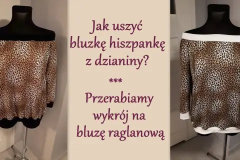 Jak uszyć bluzkę hiszpankę z falbanką - krok po kroku bez błędów
