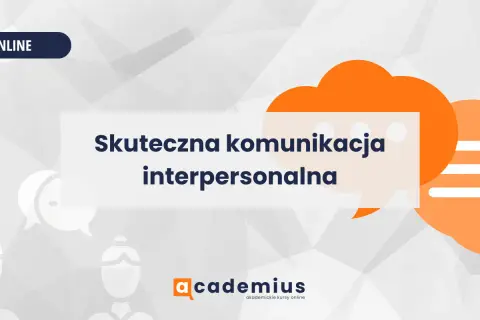 Grafika z dymkami dialogowymi i napisem "Skuteczna komunikacja interpersonalna".