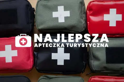 Apteczka turystyczna: co spakować? Kompleksowy przewodnik