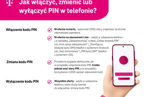 Instrukcja włączania, zmiany i wyłączania kodu PIN do karty SIM. Wyjaśnia, jak ustawić PIN w telefonie, w zależności od oferty i systemu operacyjnego.