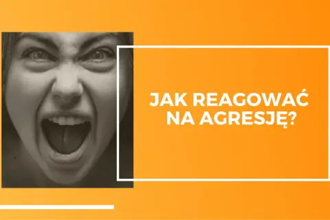 Twarz kobiety wyrażająca silną agresję. Napis "Jak reagować na agresję?" sugeruje poradnik.