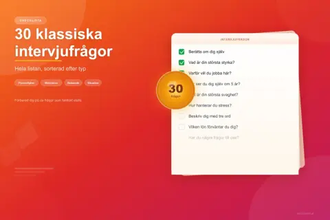 Förbered dig för din arbetsintervju med en lista över 30 klassiska intervjufrågor, sorterade efter typ. Fokusera på dina styrkor.