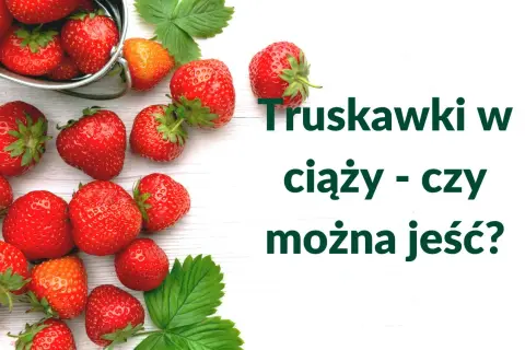 Świeże truskawki w ciąży – czy można jeść? Pyszne, czerwone owoce na białym tle.
