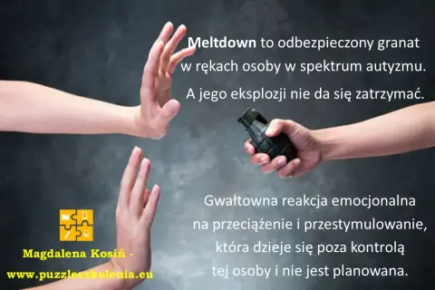 Meltdown to niekontrolowana eksplozja emocji, jak odbezpieczony granat. Ataki szału u dziecka z autyzmem są reakcją na przeciążenie, nie planowaną.