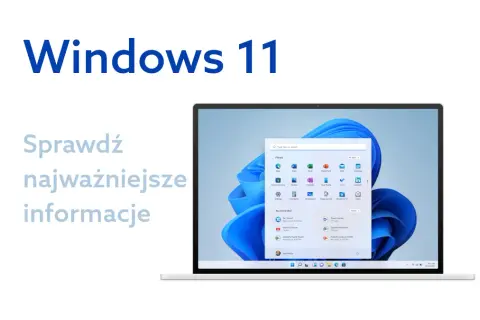 Czym się różni Windows 10 od 11? Kluczowe zmiany, które musisz znać