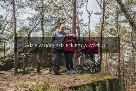 Gdzie w góry z dzieckiem w wózku? Odkryj najlepsze trasy dla rodzin