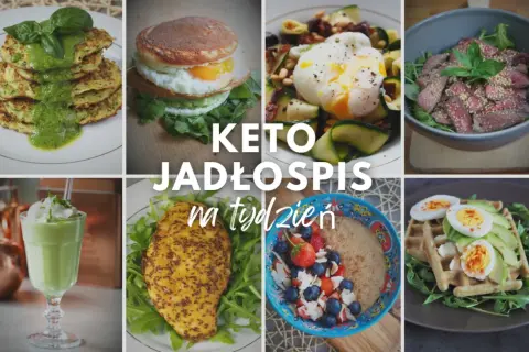 Keto jadłospis na tydzień: placki cukiniowe, jajko sadzone z awokado, sałatka z wołowiną, koktajl, kurczak i owsianka z owocami.