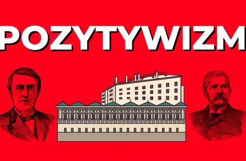 Pozytywizm jako epoka: znaczenie, cechy i wpływ na kulturę