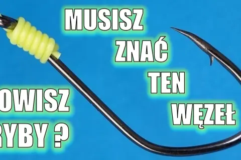 Jak zawiązać haczyk na ryby - proste techniki, które musisz znać