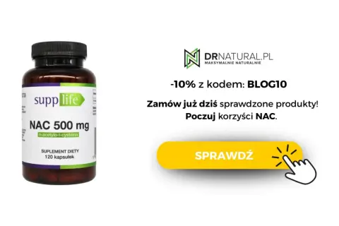 Suplement diety NAC 500 mg (n-acetylocysteina) w kapsułkach. Zamów i poczuj korzyści NAC! -10% z kodem BLOG10.
