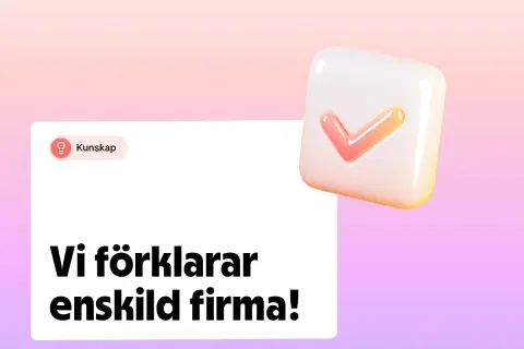 En vit ruta med texten "Kunskap" och "Vi förklarar enskild firma!" bredvid en 3D-ikon av en bock.