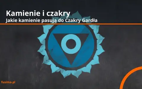 Kamienie na czakrę gardła: jak wspierają komunikację i równowagę