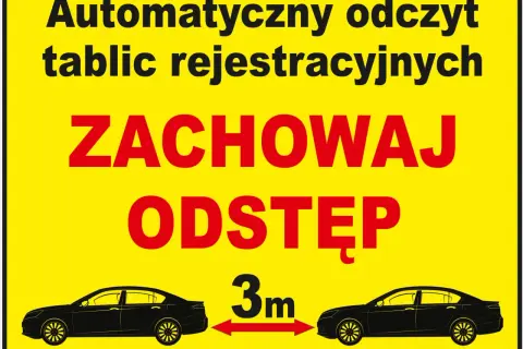 Tablica informuje o automatycznym odczycie tablic rejestracyjnych i nakazuje zachować odstęp 3m między pojazdami.