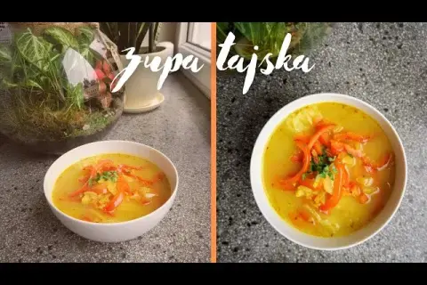 Jak zrobić zupę tajską w domu? Autentyczny przepis krok po kroku