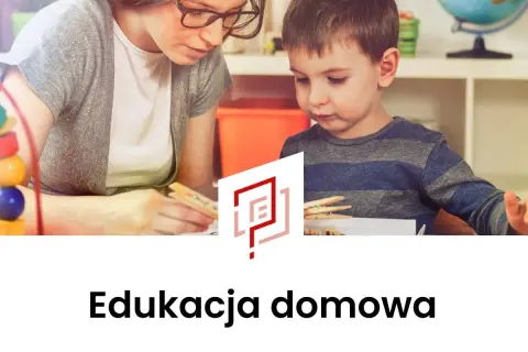Nauczanie domowe: przewodnik krok po kroku. Czy to dla Twojej rodziny?