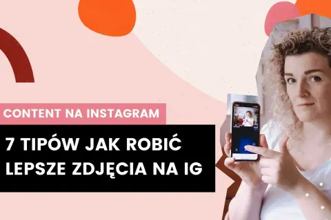 Jak zrobić ładne zdjęcie na Instagram i przyciągnąć obserwujących