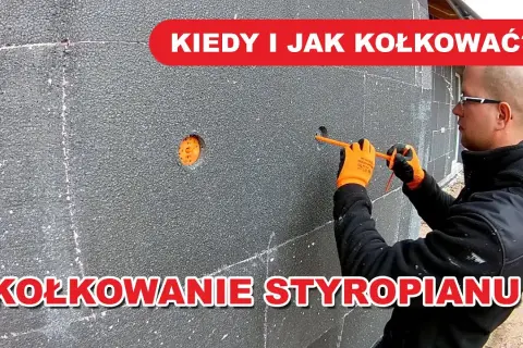 Ile kołków do styropianu? Od 4 do 10 sztuk na m² poradnik Klary