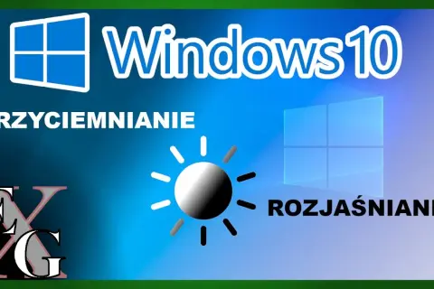 Jak rozjaśnić ekran w laptopie? Poradnik Windows, macOS i naprawa