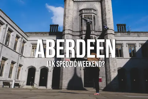 Atrakcje w Aberdeen, które musisz zobaczyć, aby nie żałować wizyty
