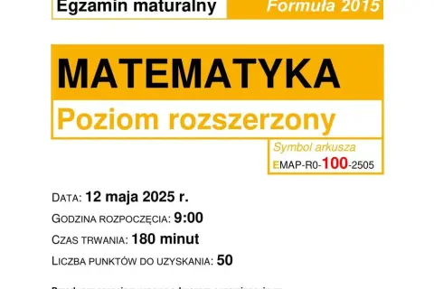 Ile trwa matura rozszerzona z matematyki? Sprawdź szczegóły!