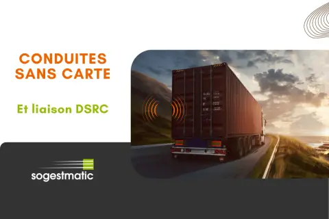 Conduites sans carte : quand est-il possible de rouler sans ? Camion avec liaison DSRC sur une route côtière.