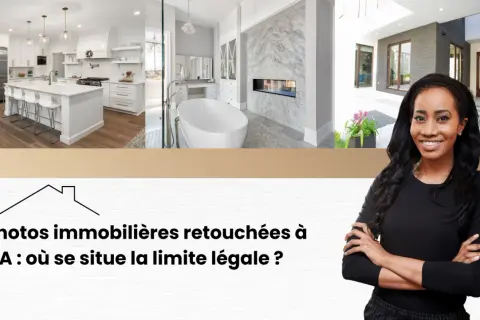 Collage de photos immobilières retouchées par IA : cuisine moderne, salle de bain luxueuse, extérieur. Une femme souriante est au premier plan.