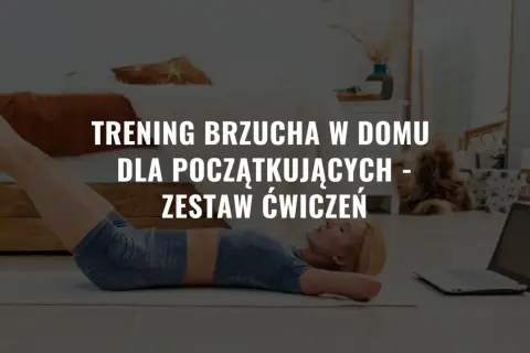 Kobieta ćwiczy brzuch w domu, korzystając z porad na laptopie. Proste ćwiczenia na brzuch w domu dla początkujących.