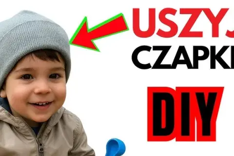 Jak uszyć czapkę z polaru: prosty tutorial krok po kroku