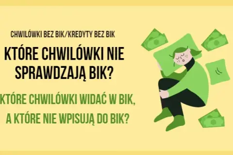 Które chwilówki nie sprawdzają BIK i jak uniknąć problemów z kredytem