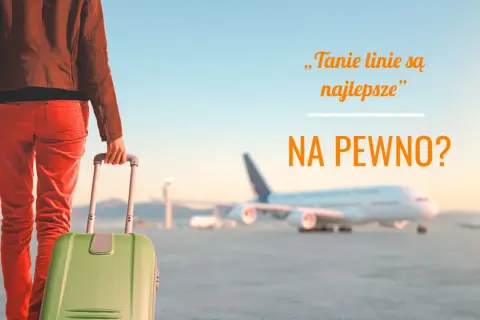 Osoba z walizką na lotnisku, obok samolotu. Czy tanie linie lotnicze w Polsce są najlepsze?