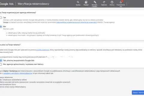 Formularz Google Ads: weryfikacja reklamodawcy. Użytkownik zaznacza, czy jego organizacja jest agencją reklamową i kto ponosi koszty reklam.