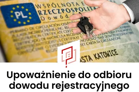 Ręka trzyma kluczyki do samochodu na tle dowodu rejestracyjnego. Dowiedz się, jak napisać upoważnienie do odbioru dowodu rejestracyjnego.