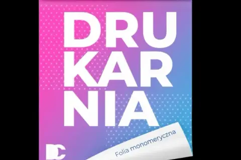 Druk na folii samoprzylepnej - jak wybrać najlepsze rozwiązanie?
