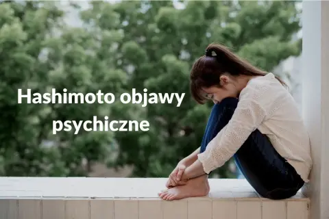 Hashimoto a psychika: Czy to depresja, czy choroba tarczycy?