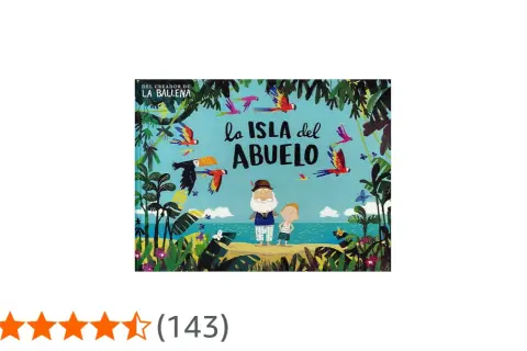 Ilustración de un abuelo y un niño en una isla tropical, rodeados de palmeras y loros. El título del libro es "La Isla del Abuelo".