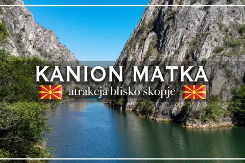 Kanion Matka, wspaniała atrakcja Macedonii blisko Skopje, z wodą i stromymi skałami.