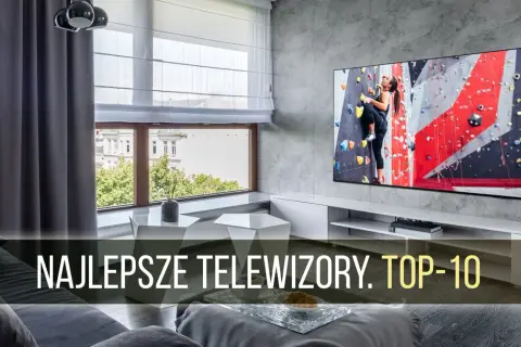 Jakiej marki telewizor kupić? Najlepsze opcje, które warto rozważyć
