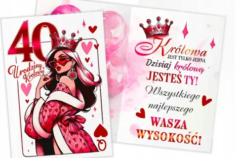Karty z życzeniami na 40 urodziny dla królowej. Stylizowana grafika kobiety w koronie i płaszczu w serduszka.