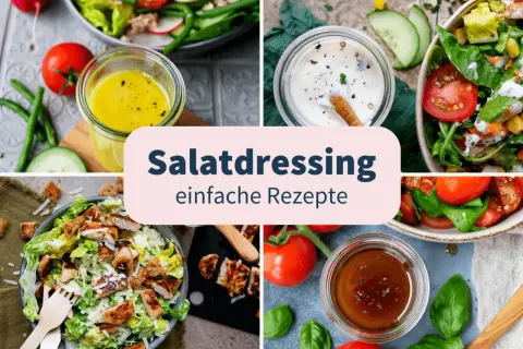 Vier Bilder zeigen verschiedene Salate und Dressings. Ein Glas mit gelbem Salatdressing, ein cremiges Dressing, ein bunter Salat und ein Caesar Salat. Hier finden Sie einfache Salatdressing Rezepte.